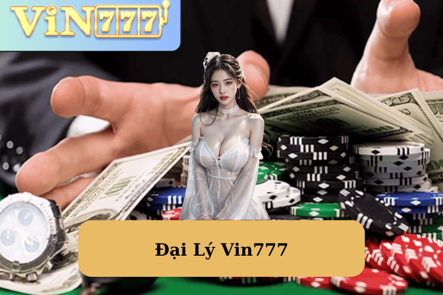 dai-ly-vin777