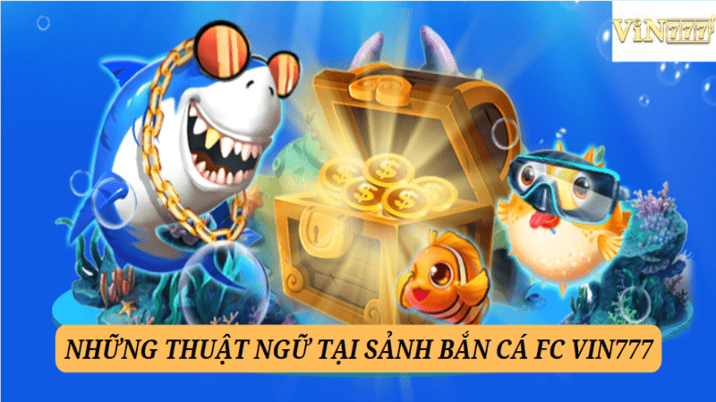 Những thuật ngữ phổ biến 